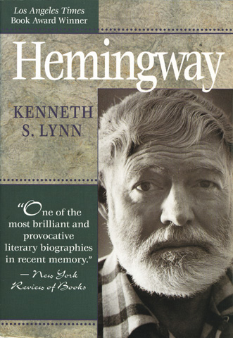 LYNN, KENNETH S. - Hemingway