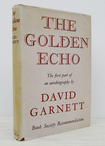 GARNETT, DAVID - The Golden Echo