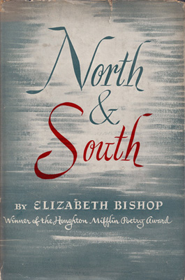 BISHOP, ELIZABETH - North & South