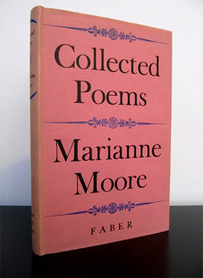 MOORE, MARIANNE - Collected Poems