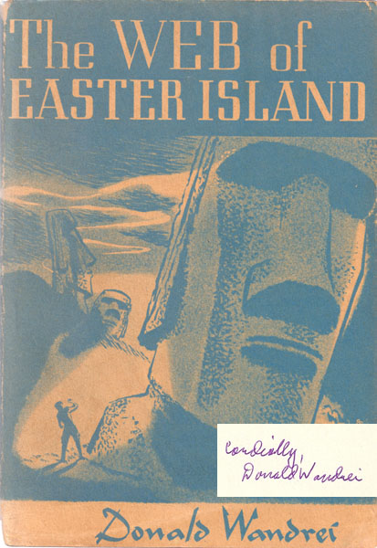 WANDREI, DONALD - The Web of Easter Island