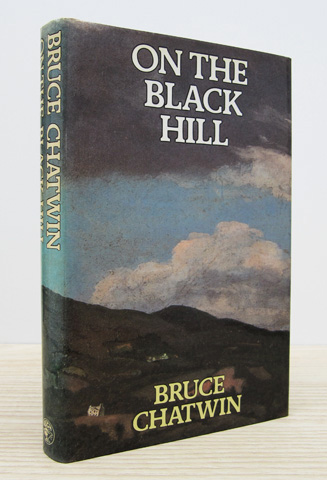 CHATWIN, BRUCE - On the Black Hill