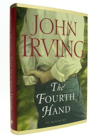 IRVING, JOHN - The Fourth Hand
