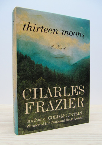 FRAZIER, CHARLES - Thirteen Moons