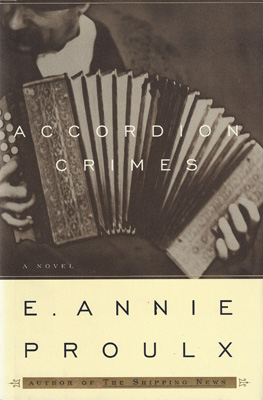 PROULX, ANNIE - Accordion Crimes