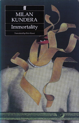 KUNDERA, MILAN - Immortality