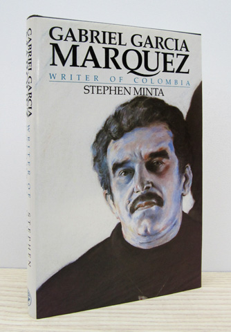 MINTA, STEPHEN - Gabriel Garca Mrquez: Writer of Colombia
