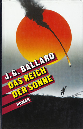 BALLARD, J. G. - Das Reich Der Sonne (Empire of the Sun)