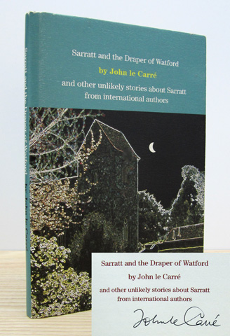 LE CARR, JOHN (ET AL.) - Sarratt and the Draper of Watford