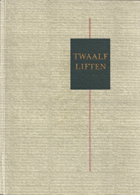 GROENEVELT, M.H.L. (SELECTED BY) - Twaalf Liften