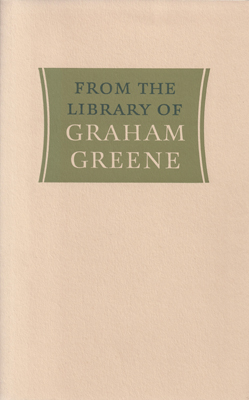 GREENE, GRAHAM - From the Library of Graham Greene