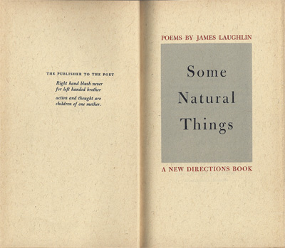 LAUGHLIN, JAMES - Some Natural Things