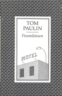 PAULIN, TOM - Fivemiletown