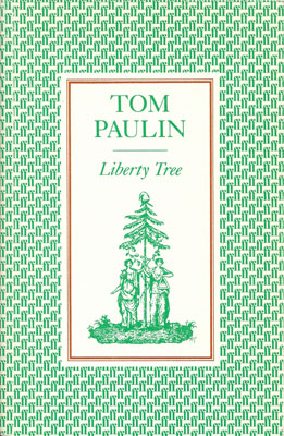 PAULIN, TOM - Liberty Tree