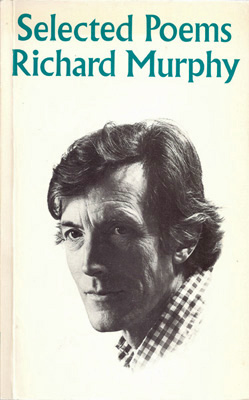 MURPHY, RICHARD - Selected Poems