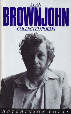BROWNJOHN, ALAN - Collected Poems