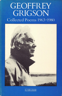 GRIGSON, GEOFFREY - Collected Poems 1963-1980