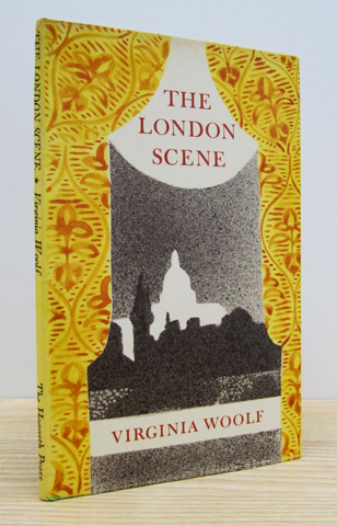 WOOLF, VIRGINIA - The London Scene