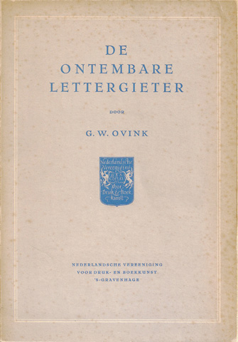 OVINK, G.W. - De Ontembare Lettergieter