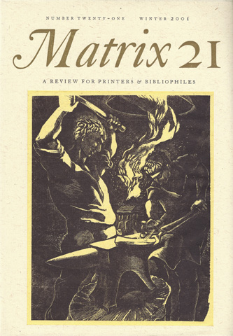 RANDLE, JOHN; RANDLE, ROSALIND (ED.) - Matrix 21: A Review for Printers & Bibliophiles
