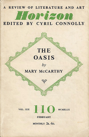 MCCARTHY, MARY - The Oasis (Horizon: Vol. 19, No. 110)