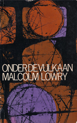 LOWRY, MALCOLM - Onder de Vulkaan (Under the Volcano)