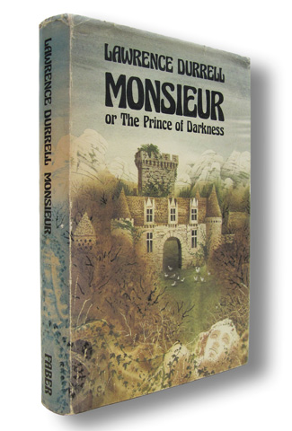 DURRELL, LAWRENCE - Monsieur or the Prince of Darkness