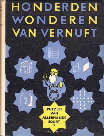 VAN LEEUWEN, A.P. - Honderden Wonderen Van Vernuft. Puzzles Van Allerhande Soort