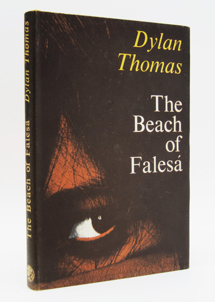 THOMAS, DYLAN - The Beach of Fales