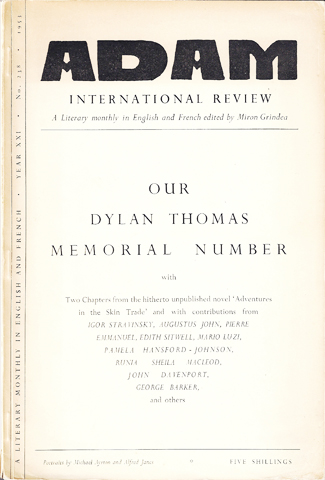 THOMAS, DYLAN; GRINDEA, MIRON (ED.) - Adam International Review No. 238. Dylan Thomas Memorial Number