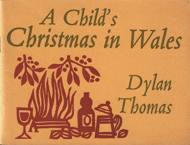 THOMAS, DYLAN - A Child's Christmas in Wales