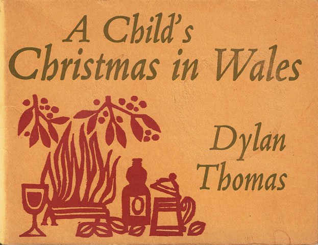 THOMAS, DYLAN - A Child's Christmas in Wales