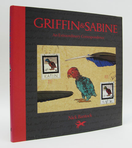 BANTOCK, NICK - Griffin & Sabine, an Extraordinary Correspondence