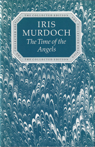 MURDOCH, IRIS - The Time of the Angels