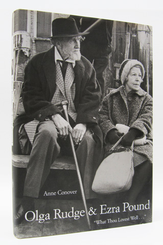 CONOVER, ANNE - Olga Rudge & Ezra Pound