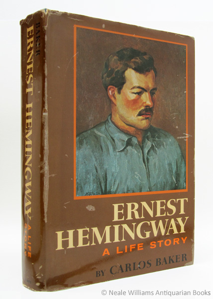 BAKER, CARLOS - Ernest Hemingway: A Life Story