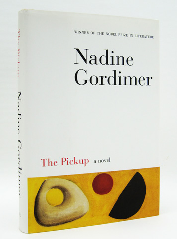 GORDIMER, NADINE - The Pickup
