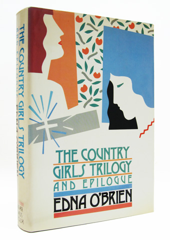O'BRIEN, EDNA - The Country Girls Trilogy and Epilogue