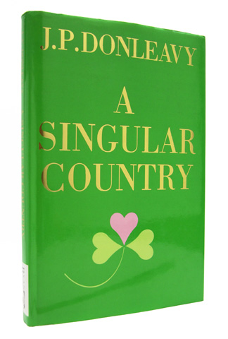 DONLEAVY, J.P. - A Singular Country