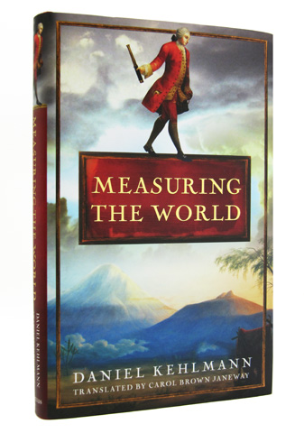 KEHLMANN, DANIEL - Measuring the World