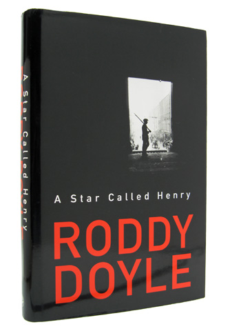 DOYLE, RODDY - A Star Called Henry
