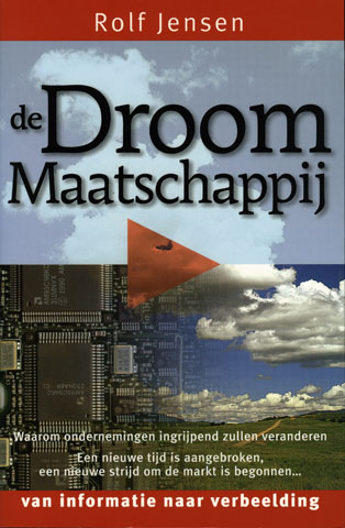 JENSEN, ROLF - De Droom Maatschappij